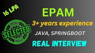 EPAM 3 Years Interview Experience  Java  Spring Boot  Microservices  SQL