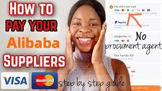 How to make payment on Alibaba.com using your mastercard or Visa card