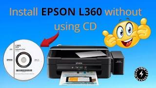 How to Install EPSON L360 software driver without CD