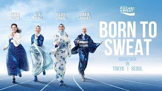 POCARI SWEAT - Born To Sweat 2019