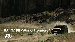 The all-new SANTA FE  World Premiere Primary Film