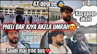 Pheli Bar Kiya Akele Umrah 47 Degree Saudi Arabia Mai Free Bas Aman’s Family