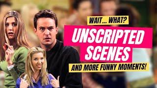FRIENDS Cast Being CHAOTIC UNSCRIPTED Scenes and Savage Moments