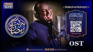 Barkat e Ramzan OST in the soulful voice of #RahatFatehAliKhan Audio and Lyrics