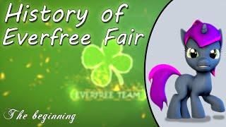 SFM History of Everfree Fair 2016