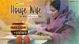 House Wife - The Most Underrated Job  Inspiring Short film in hindi  M2R Entertainment