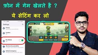 How to setup mobile for gaming  Best settings for mobile gaming  Best settings for Mini Militia