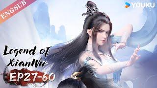 【Legend of Xianwu】EP27-60 FULL  Chinese Fantasy Anime  YOUKU ANIMATION