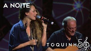 Toquinho - A Noite part. Tiê Ao Vivo