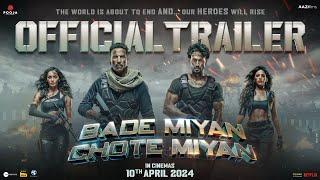 Bade Miyan Chote Miyan-Official Hindi Trailer  Akshay Tiger Prithviraj  AAZ In Cinemas 10th Apr