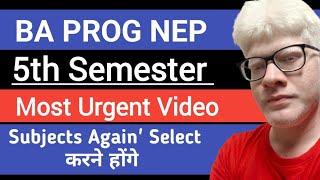 SOL Ba Prog Fifth semester urgent Video Select Your subjects again SOL BA PROG 5th Sem subjects form