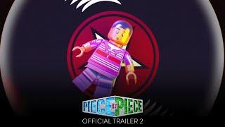 PIECE BY PIECE - Official Trailer 2 HD - ONLY IN THEATERS THIS FRIDAY