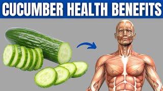 CUCUMBER BENEFITS - 16 Impressive Health Benefits Of Cucumber