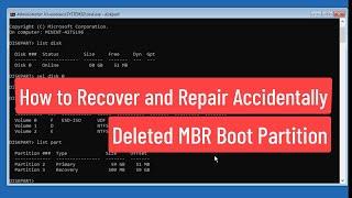 How to Recover and Repair Accidentally Deleted MBR Boot Partition