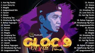 Gloc-9 Best Songs  Nonstop songs  OPM SONGS  TAGALOG RAP