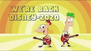 We´re Back - Phineas and Ferb 2020 Lyrics