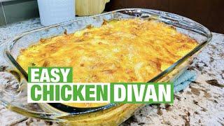 CHICKEN DIVAN  Yummy & Easy Recipe