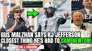 GUS MALZHAN SAYS KJ JEFFERSON IS CLOSEST THING HES HAD TO CAM NEWTON  THE COACH JB SHOW