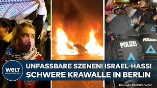 BERLIN ISRAEL-HASS - SCHWERE KRAWALLE bei propalästinensischer Demo - Feuer & Gewalt - Festnahmen