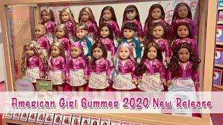 American Girl Summer 2020 New Release Store Report  Truly Me DollsOutfitsAccessories & Joss Items