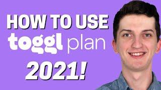 How To Use Toggl Plan 2022 - Beginners Guide TUtorial