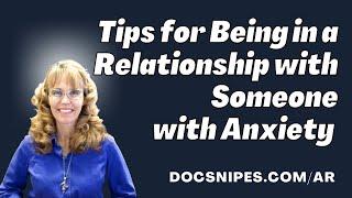 9 Tips for Helping Someone with Anxiety  Relationship Skills