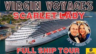 Virgin Voyages Scarlet Lady - Full Ship Tour.