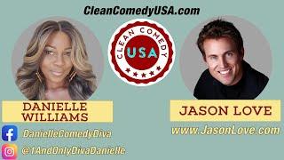 Politically incorrect Clean Comedy. Danielle Williams and Jason Love.