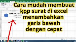 Cara membuat garis bawah kop surat di excel  kop surat di microsoft excel