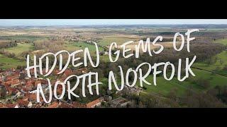 North Norfolks Hidden Gems