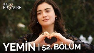 Yemin 52. Bölüm  The Promise Season 1 Episode 52