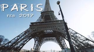 Paris 2017  Short Cinematic Edit  Sony A7sii 