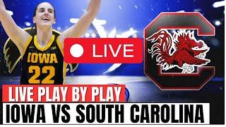 Iowa vs South Carolina NCAA Championship LIVE Stream Play by Play Watch Party