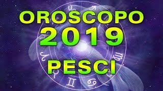 Oroscopo 2019 Pesci
