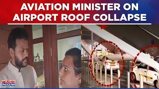 Aviation Minister Ram Mohan Naidu Kinjarapu Speaks To Times Now On Delhi Airport Roof Collapse