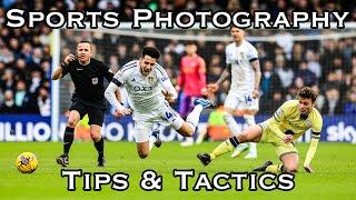 Sports Photography - Tips & Tactics for Football