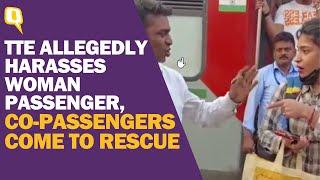 Viral Video  Bengaluru TTE Allegedly Harassed Woman Passenger Suspended  The Quint