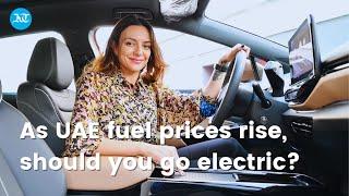 As UAE fuel prices rise should you go electric?