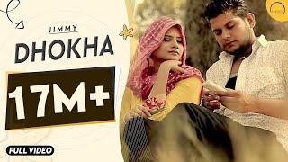 Dhokha  Jimmy Feat. Desi Crew  Full Video Song  Latest Punjabi Song 2014  Angel Records
