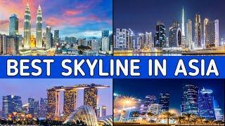 Top 10 Best Cities Skyline In Asia 2022