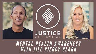 Mental Health Awareness  Jill Piercy Clark