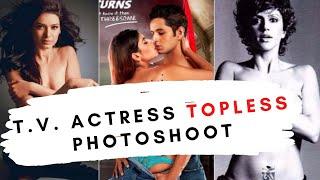 मंदिरा बेदी समेत TV की ये Actress करा चुकी हैं Topless Photoshoot - Karishma Sharma  Mandira Bedi