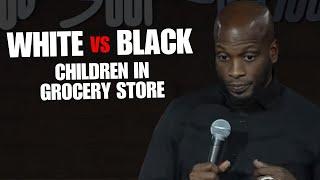 WHITE VS BLACK CHILDREN IN GROCERY STORE  Ali Siddiq Stand Up Comedy