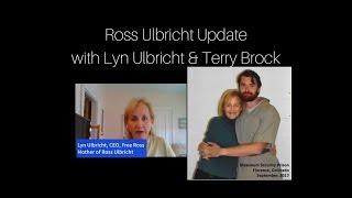 Update on Ross Ulbricht with Lyn Ulbricht - Plus Special Announcement