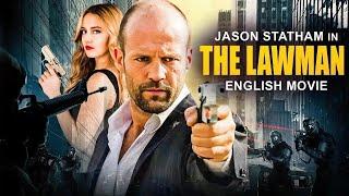 Jason Statham In THE LAWMAN - English Movie  Catherine Chan  Hollywood Latest Action English Movie