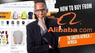 How to buy from alibaba to South AfricaAfrica #alibabatoafrica