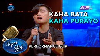 Kaha Bata Kaha Purayo- Suresh Lama  Nepal Idol Season 4