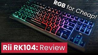 Cheapest RGB Keyboard on Amazon - Rii RK104 Review