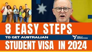 8 Easy Steps to Get an Australian Student Visa  Study in Australia 2024