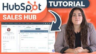 HubSpot Sales Hub  How To Use It - Tutorial for Beginners